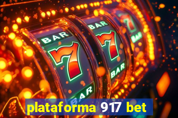 plataforma 917 bet